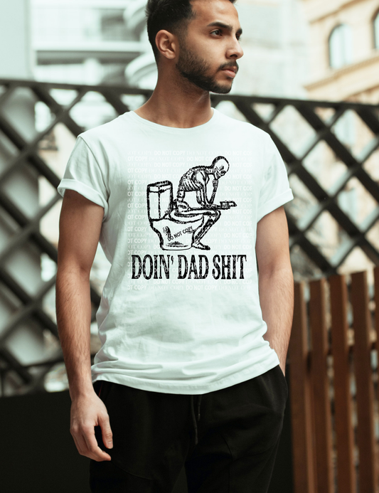 Doin Dad Sh!t